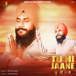 Tu Hi Jaane-Bx1YBhdUBXI