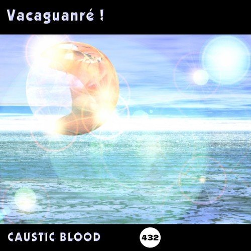 Caustic Blood