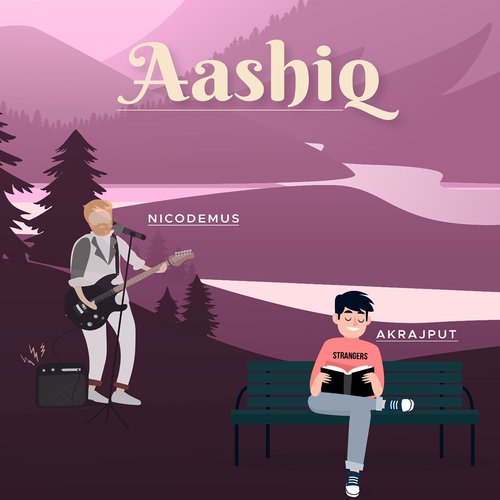 Aashiq (from "STRANGERS")