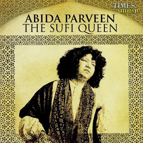Abida - The Sufi Queen