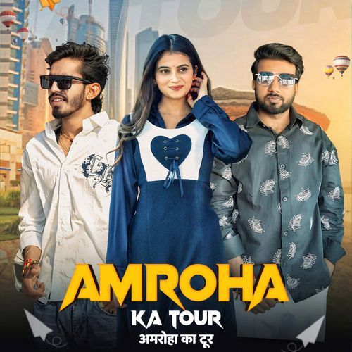 Amroha Ka Tour