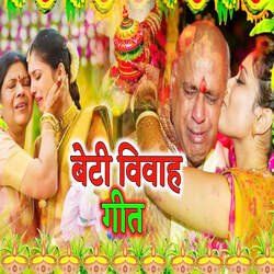 Beti Vivaah Geet-NQ09RE1nc3Q