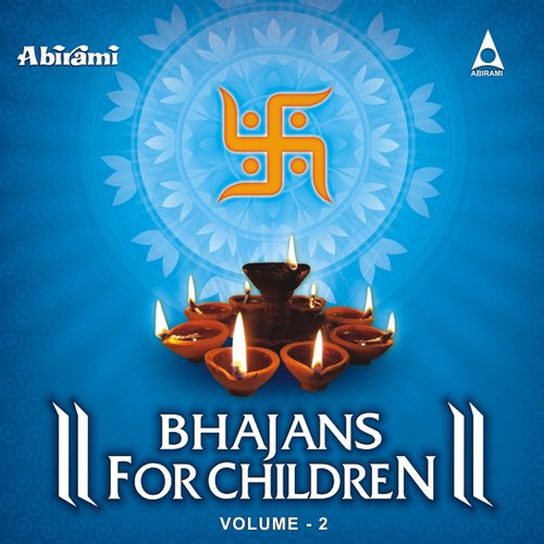 Bhajans For Children Vol - 2