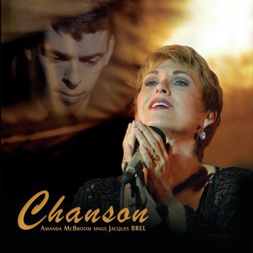 Chanson - Amanda Mcbroom Sings Jacques Brel_poster_image