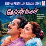 Endha Pennilum Illada Onru (From "Captain Magal")