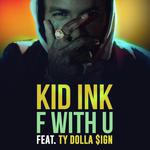 F With U (feat. Ty Dolla $ign)