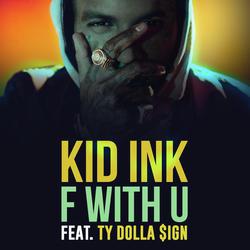 F With U (feat. Ty Dolla $ign)