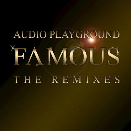 Famous (The Remixes, Part 1)_poster_image