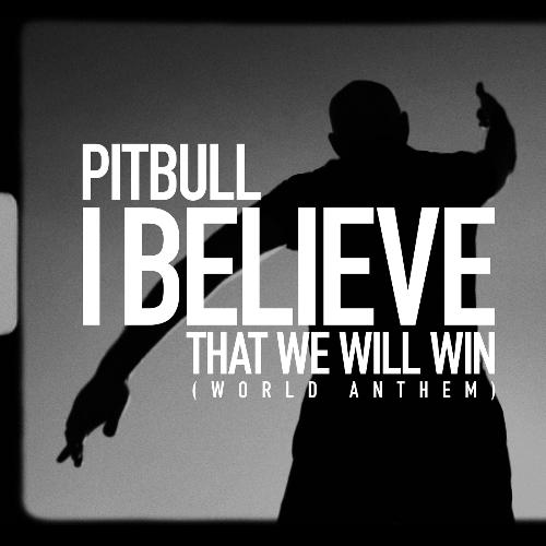 I Believe That We Will Win (World Anthem)_poster_image