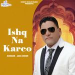 Ishq Na Kareo