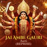 Jai Ambe Gauri Aarti (Reprise)