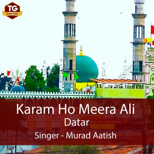 Karam Ho Meera Ali Datar