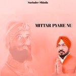 MITTAR PYARE NU