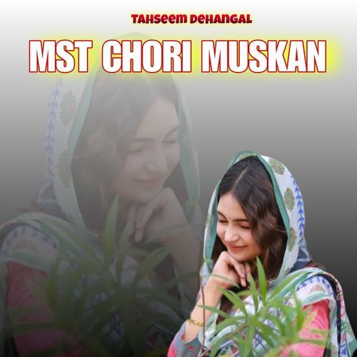 MST CHORI MUSKAN