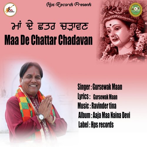 Maa De Chattar Chadavan