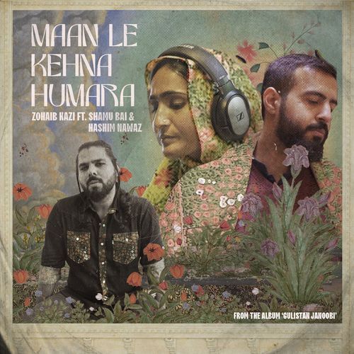 Maan Le Kehna Humara (feat. Hashim Nawaz & Shamu Bai) cover art