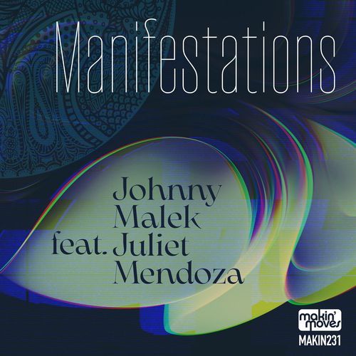 Manifestations (Extended Mix) [feat. Juliet Mendoza] cover art