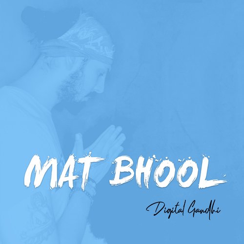 Mat Bhool