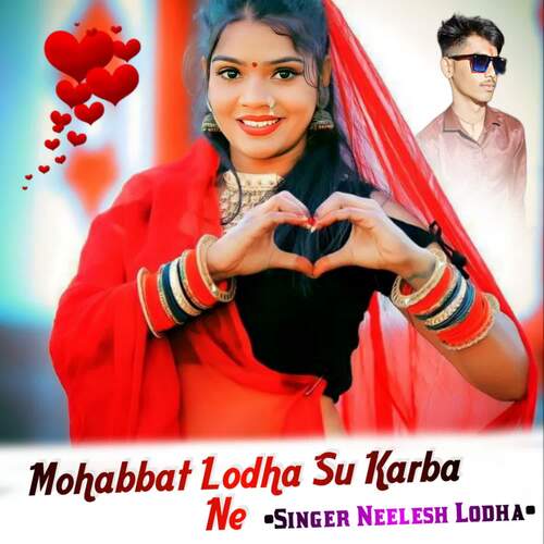 Mohabbat Lodha Su Karba Ne