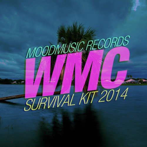 Moodmusic WMC Survival Kit 2014