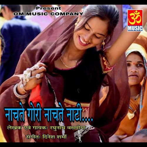 Nachne Gori Nachle Nati (Studio)