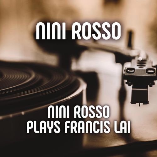 Nini Rosso Plays Francis Lai