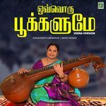 Ovvoru Pookalume (Veena Version)