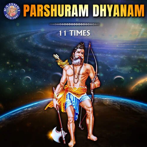 Parshuram Dhyanam 11 Times