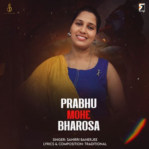 Prabhu Mohe Bharosa