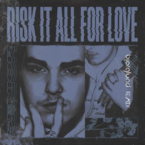 Risk It All for Love (Bjerglund Remix)