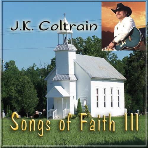 Songs of Faith III