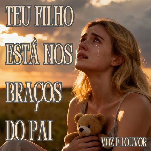 Teu Filho Está Nos Braços do Pai cover art