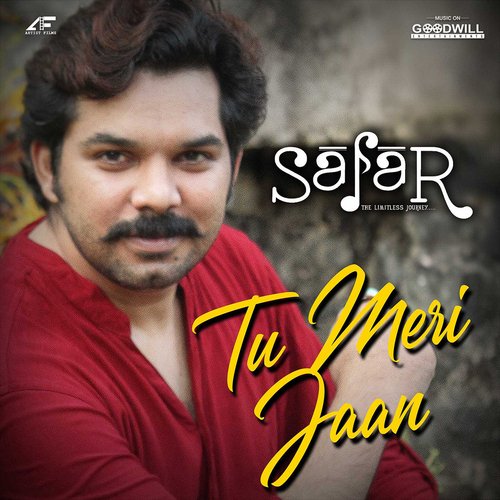 Tu Meri Jaan (From &quot;Safar&quot;)