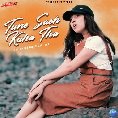 Tune Sach Kaha Tha - Single