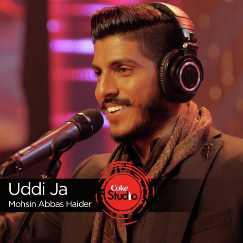 Uddi Ja (Coke Studio Season 9) Songs Download - Free Online Songs