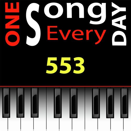 553 (One Song Every Day Project Song) [#297 Oct. 24]_poster_image