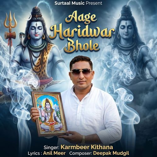 Aage Haridwar Bhole