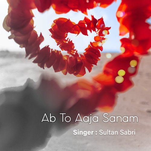 Ab To Aaja Sanam