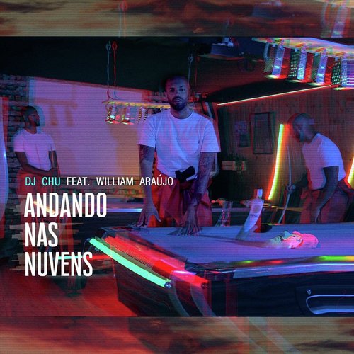 Andando nas Nuvens (feat. William Araujo)