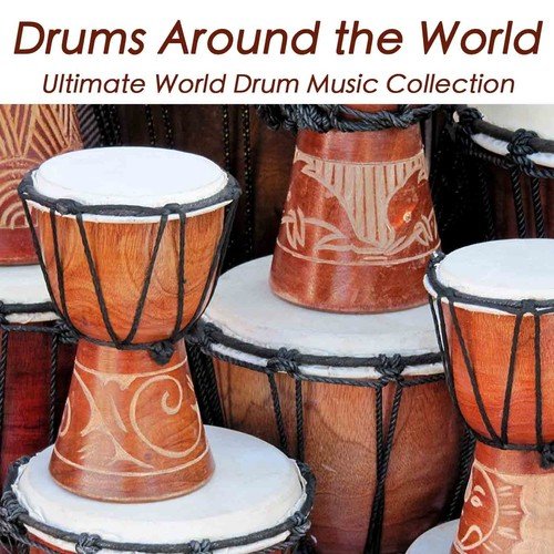 ドラム Around the World: アフリカ, カリブ海 and ネイティブアメリカン