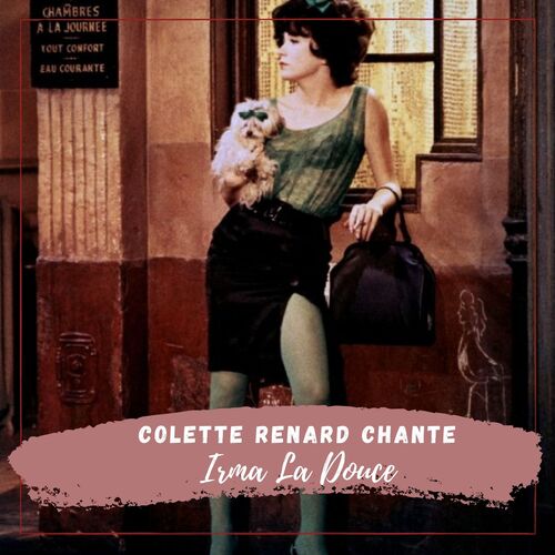 Colette Renard chante Irma La Douce
