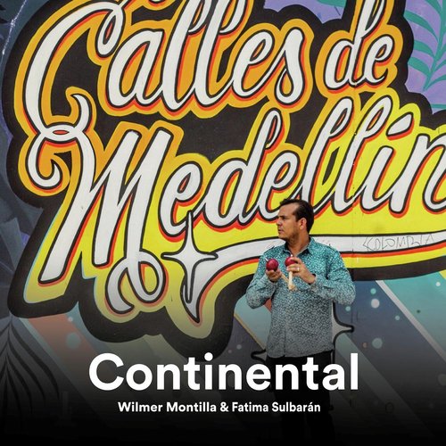 Continental (feat. Jorge Torres, Hector molina, Carlos Borrero & Yilmer Vivas)_poster_image