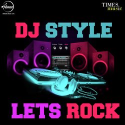 DJ Style Lets Rock