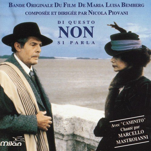 Di Questo Non Si Parla (Maria Luisa Bemberg's Original Motion Picture Soundtrack)