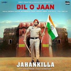 Dil O Jaan (From &quot;Jahankilla&quot;)-Kh0Nd0NCdlE