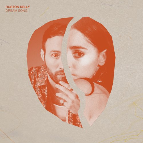 Dream Song (Ruston Kelly Version)