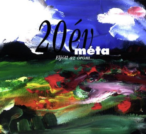 Eljött az öröm (20 Év)