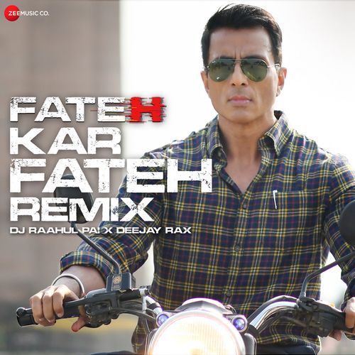 Fateh Kar Fateh Remix by DJ Raahul Pai and Deejay Rax