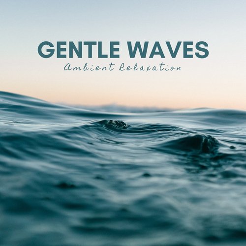 Gentle Waves_poster_image