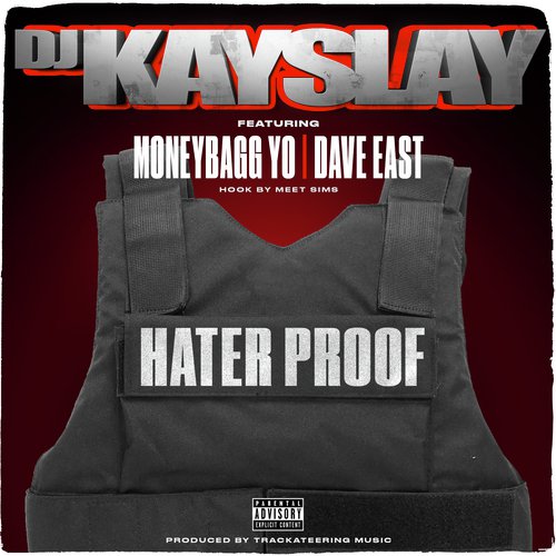 Hater Proof (feat. Dave East, Moneybagg Yo & Meet Sims)